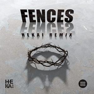 Vicetone-Fences（HeKai remix）