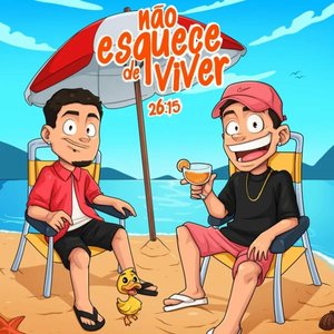 Não Esquece de Viver