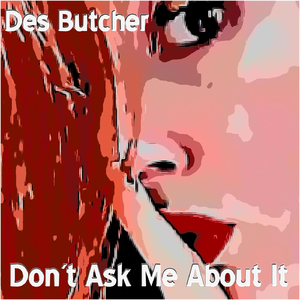 Don't Ask Me About It