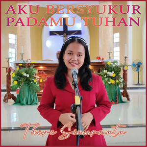 Aku Bersyukur Padamu Tuhan