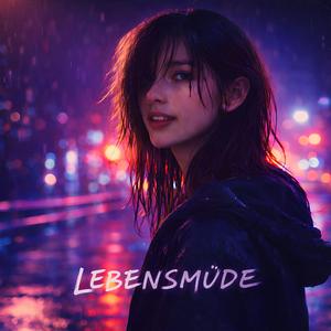 Lebensmüde