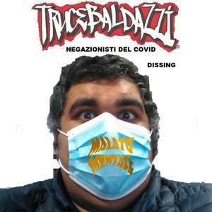 Negazionisti del covid (Dissing)