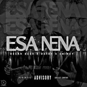 Esa nena (feat. Dayen & Emiwey)