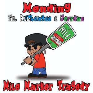 Mending (feat. All-League & Jerrdan)