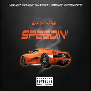 Speedin'
