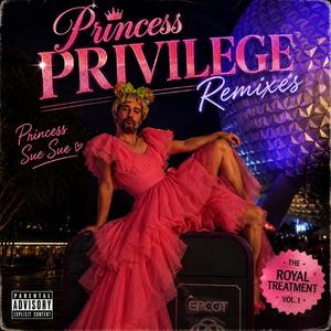 Princess Privilege (Diva Mix )