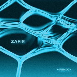 ZAFIR (REMIX)