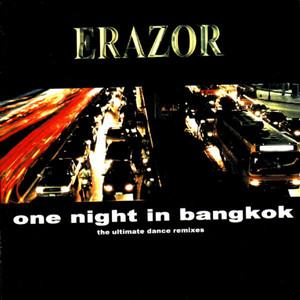 One Night In Bangkok (Short Mix)