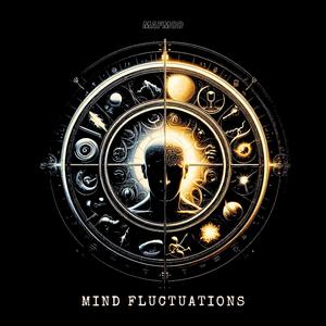 Mind Fluctuations