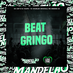 Beat Gringo