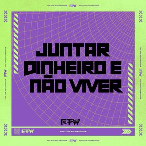 Juntar Dinheiro e Não Viver [Arrocha Rave] (feat. MC CR DA ZO)