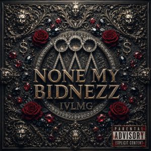 None My Bidnezz