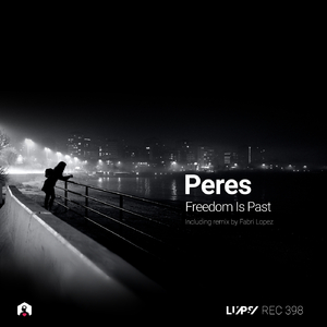 Freedom Is Past (Fabri Lopez Remix)