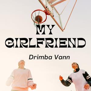 My girlfriend
