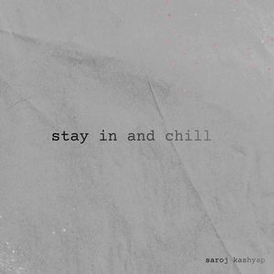 Stay In and Chill (Late Night Version)