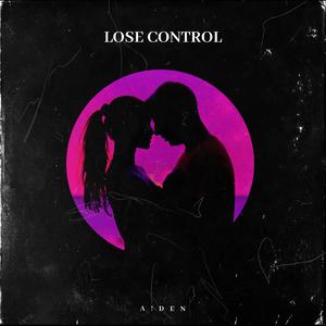 Lose Control