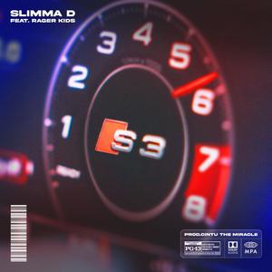 S3 (feat. Rager Kids)