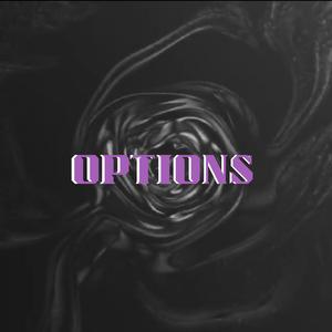 Options (feat. Gweilo & Long Live Leo)