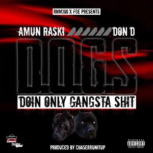 D.O.G.S (feat. Don D)