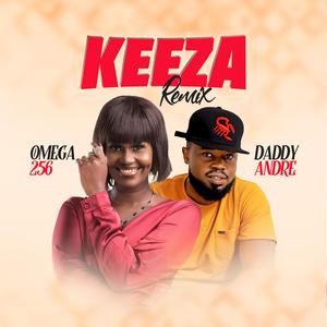 Keeza (feat. Daddy Andre) (Remix)