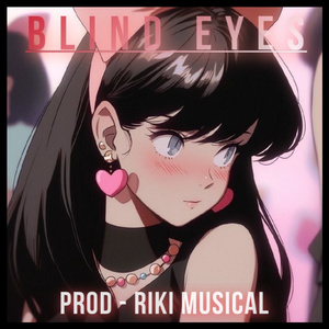 BLIND EYES (Instrumental Version)