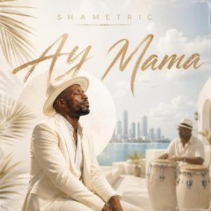 Ay Mama