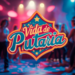 Vida de Putaria