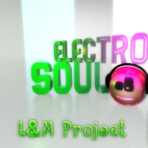 Electro Soul (Original Mix)