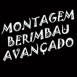 Montagem Berimbau Avançado