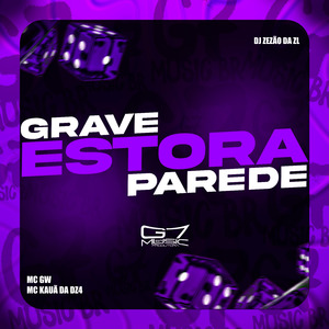 Grave Estora Parede