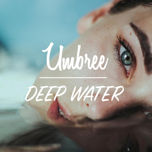 Deep Water