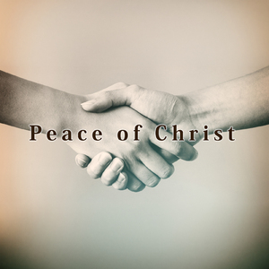 Peace of Christ