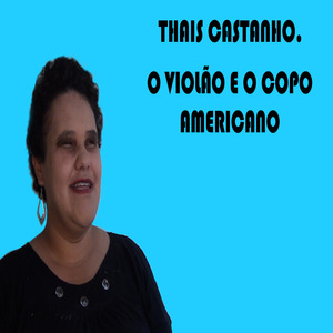 O Violão e o Copo Americano
