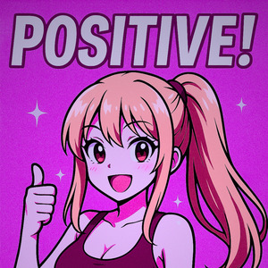 POSITIVE!