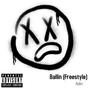 Ballin Freestyle