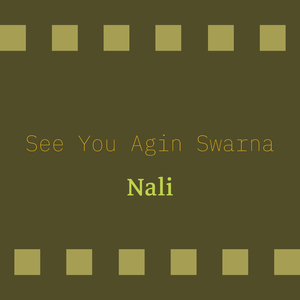 See You Agin Swarna