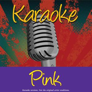 Who Knew? (In The Style Of Pink)