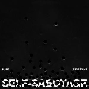 Self Sabotage