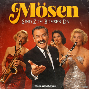 Mösen Sind Zum Bumsen Da