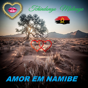 AMOR EM NAMIBE
