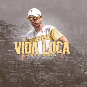 Vida Loca