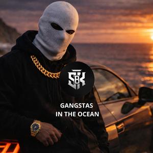 Gangstas In The Ocean