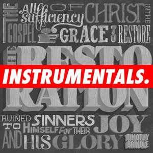 The Restoration (Instrumental)
