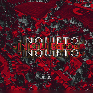 INQUIETO