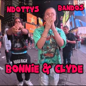 Bonnie & Clyde (feat. bando5)