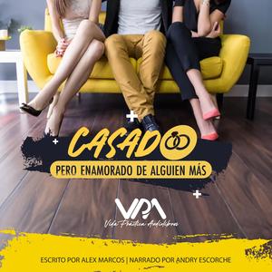 Capítulo 6 - El Amor Idealizado y la Realidad