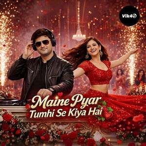 Maine Pyar Tumhi Se Kiya Hai