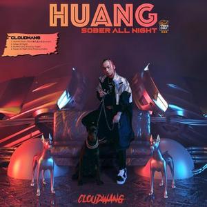 HUANG (feat Glock黄九龙 & 罗汉Lohan)