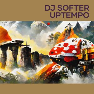 Dj Softer Uptempo