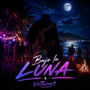 Bajo la luna